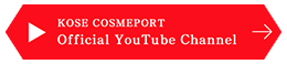 KOSE COSMEPORT Official YouTube Channel